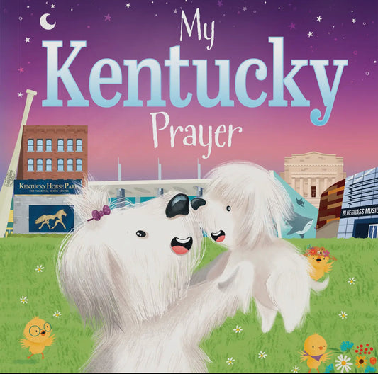 My Kentucky Prayer