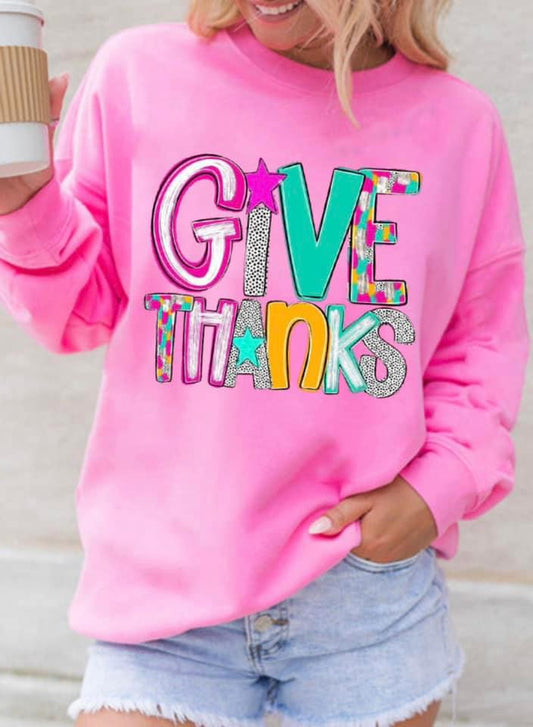 Give Thanks Sweatshirt