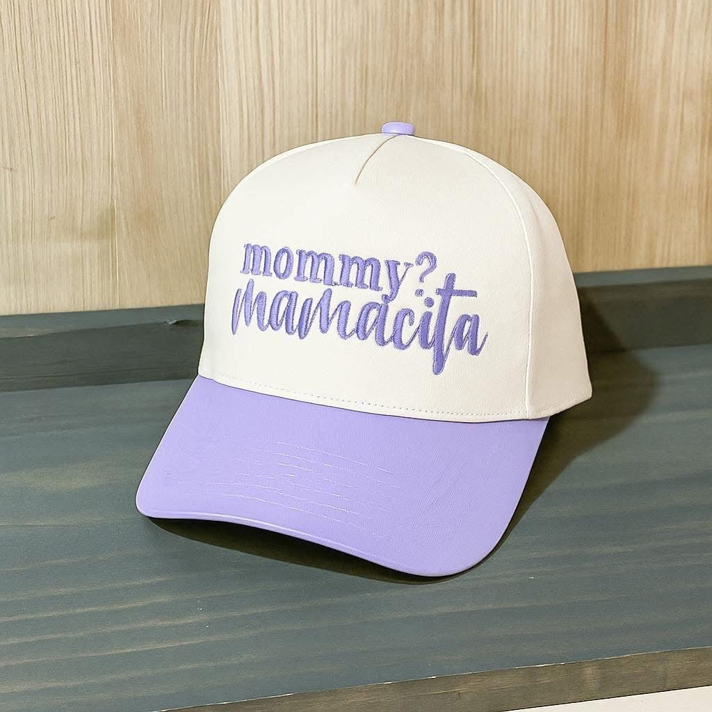 Mommy? Mamacita hat