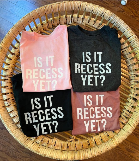 Is it Recess Yet - charcoal