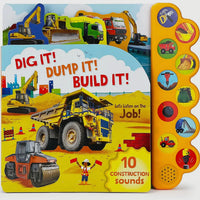 Dig it! Dump it! 10 button sound book