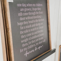 One day when my children..9x9 wood sign