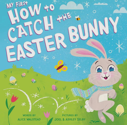 How to catch the Easter bunny