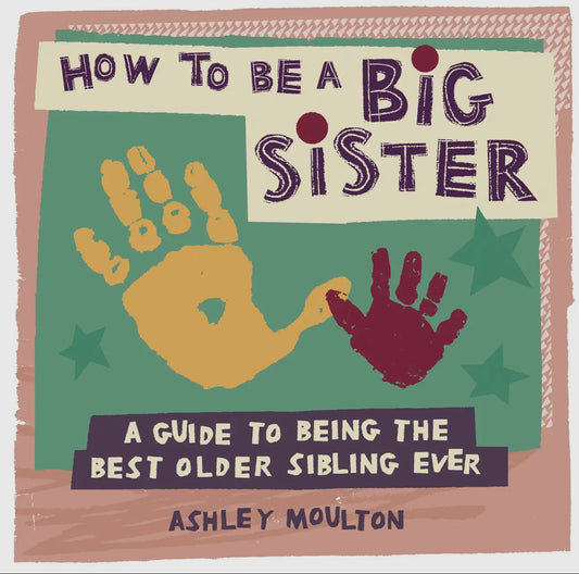 How to be a big sister