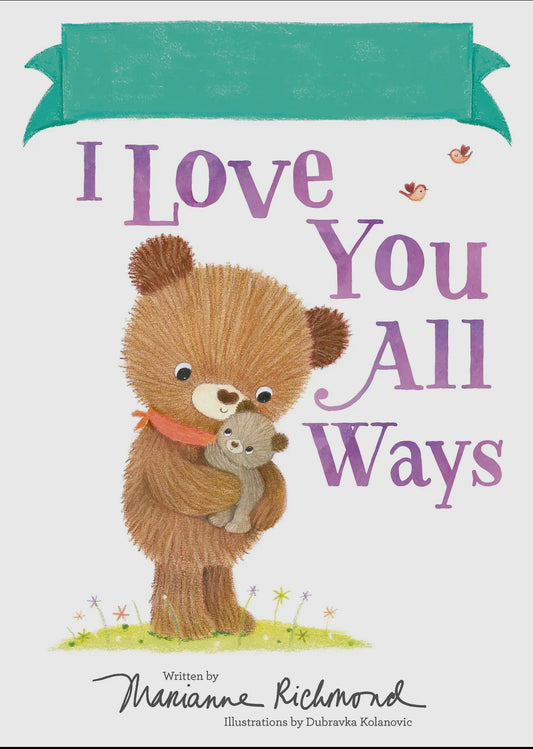 Name Fill in- I love you all ways