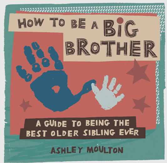 How to be a big brother