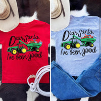 Dear Santa.. I’ve been good tee ETA LATE NOV / Early Dec