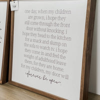 One day when my children.. wood sign 13x13