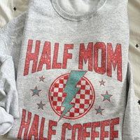 Half mom half coffee Tee