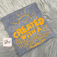 Created with a purpose - 5/6T